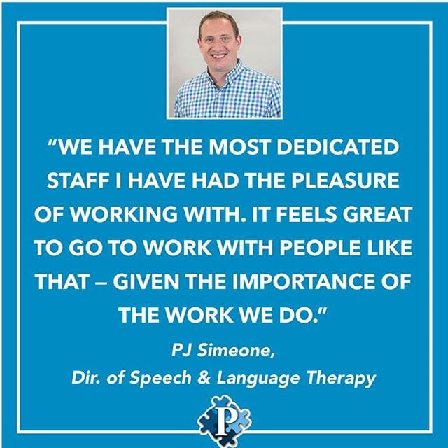Thank you, PJ! We are incredibly proud to have such an amazing team of professionals working tirelessly to change lives each and every day. #employeetestimonial #aba #speechandlanguage #autism